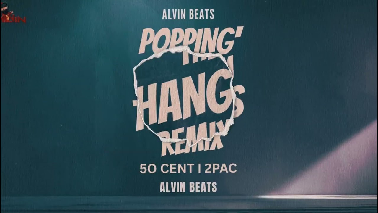50 Cent & 2 Pac - Poppin' Them Thangs ( Alvin Edit )
