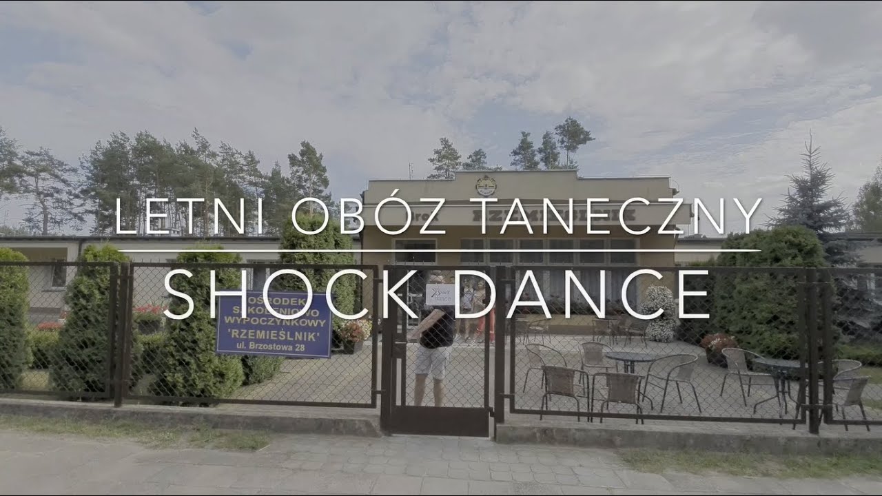 LipDub Shock Dance Summer Camp  Brok 2K19
