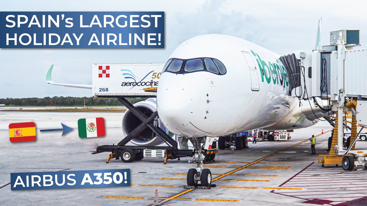 TRIPREPORT | Iberojet (ECONOMY) | Airbus A350-900 | Madrid - Cancun