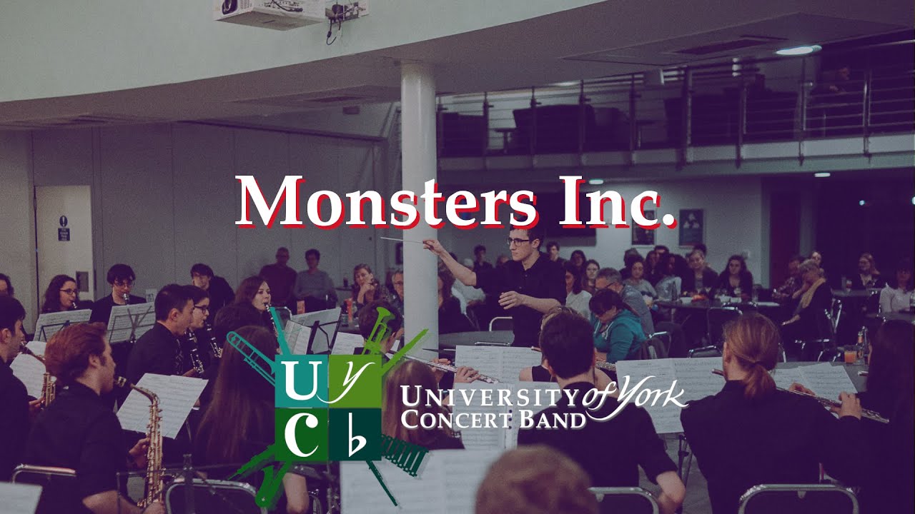 Monsters Inc. - University of York Concert Band