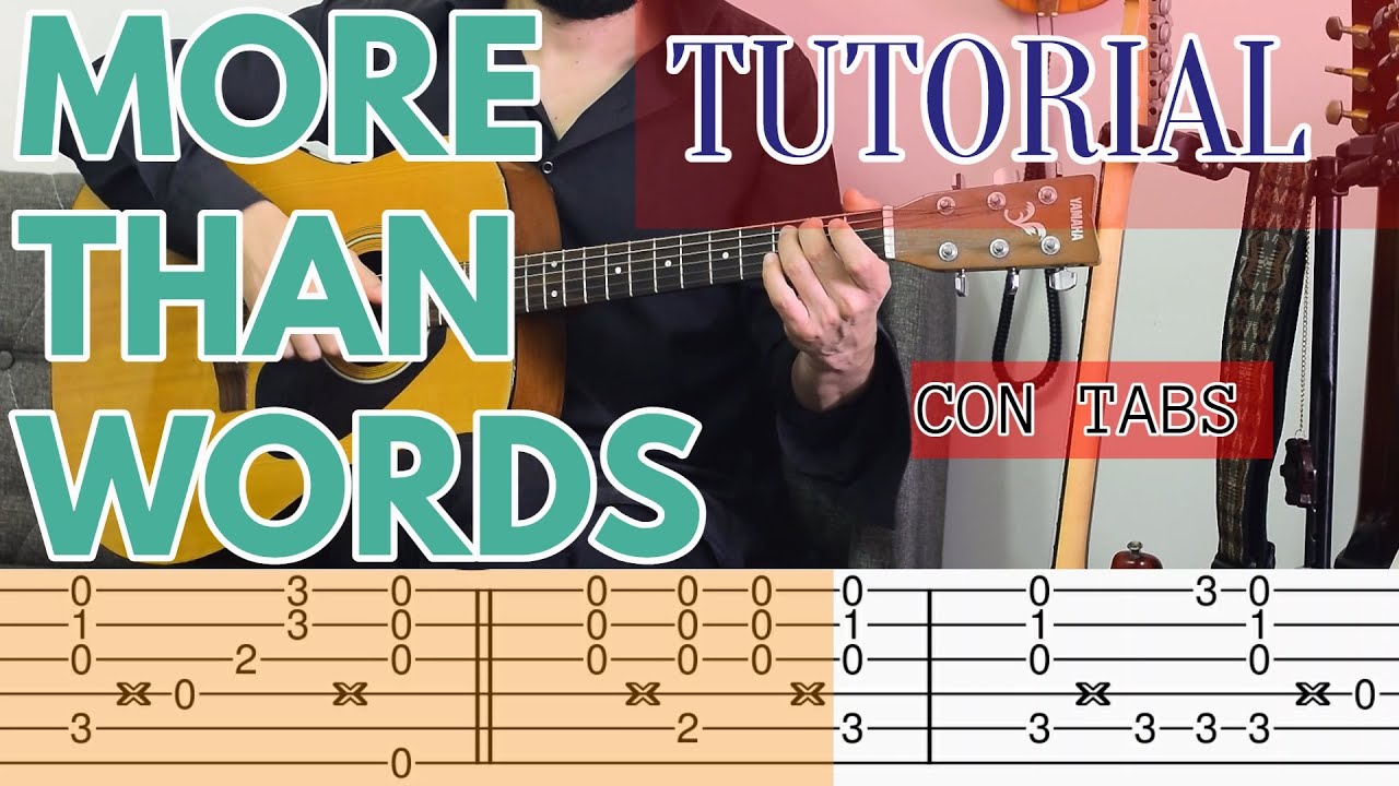 MORE THAN WORDS-THE EXTREME (tutorial de guitarra)