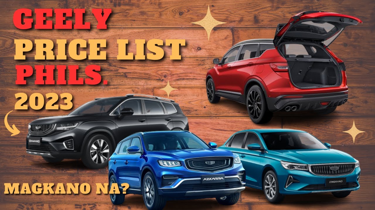 Geely Price List 2023 Philippines - Auto Presyo