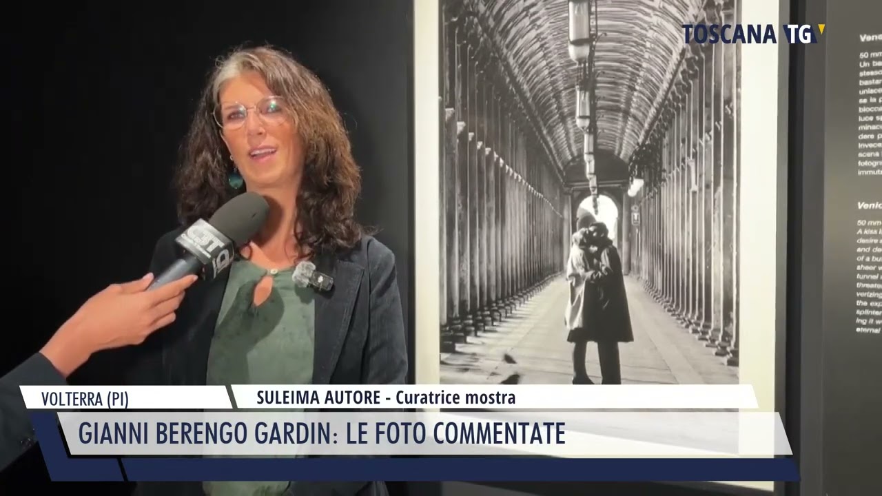 2025-04-28 VOLTERRA (PI) - GIANNI BERENGO GARDIN, LE FOTO COMMENTATE