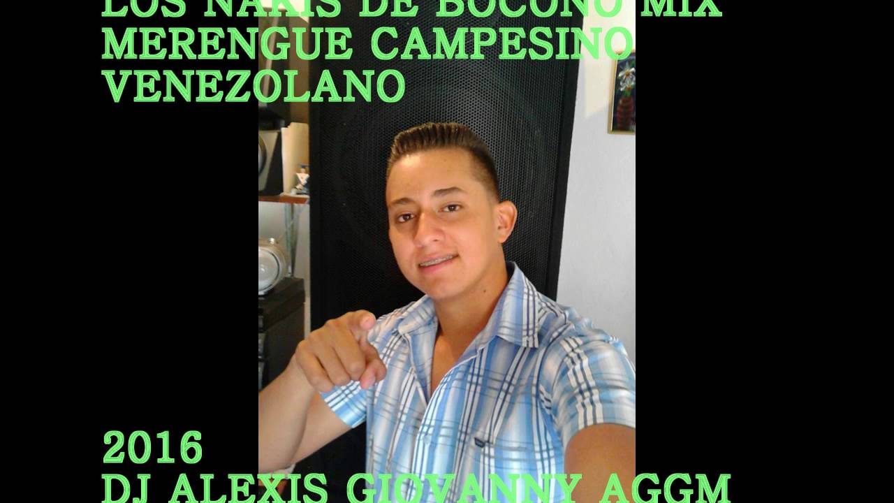 LOS NAKIS DE BOCONO MIX - DJ ALEXIS GUZMAN AGGM