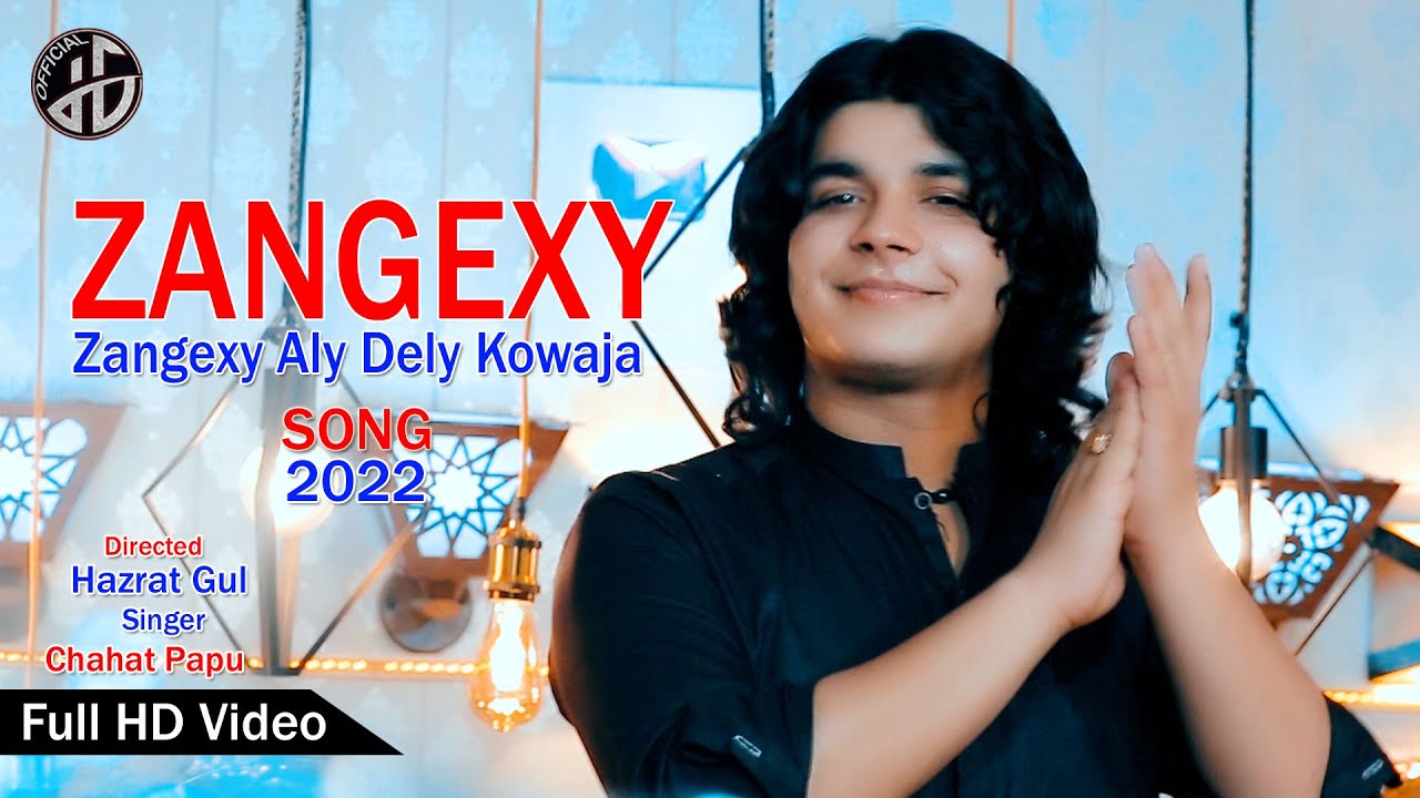 Chahat Papu Song 2022 I Zangejy Aly Dely Khowaja Bya De Golie Khowaralie Da Restorelo I Pashto Hd