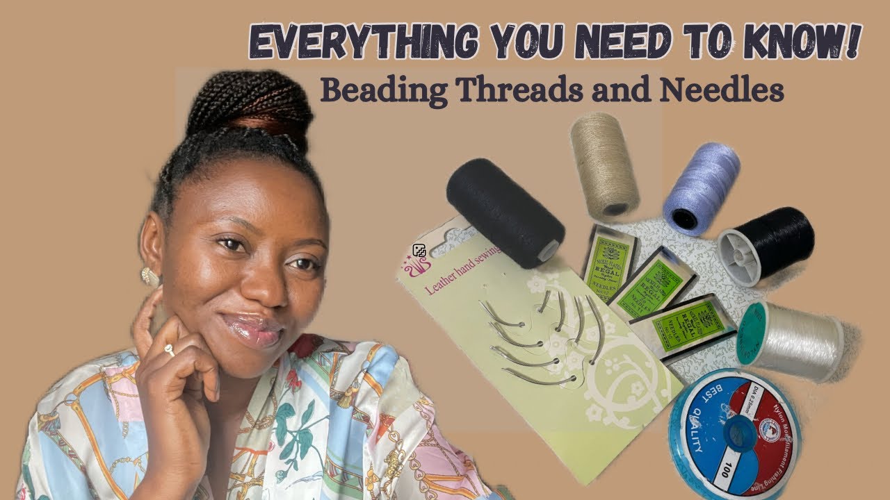 CHOOSING THE RIGHT BEADING NEEDLES AND THREADS. Types , Sizes 🧵🪡  and all you need to know!