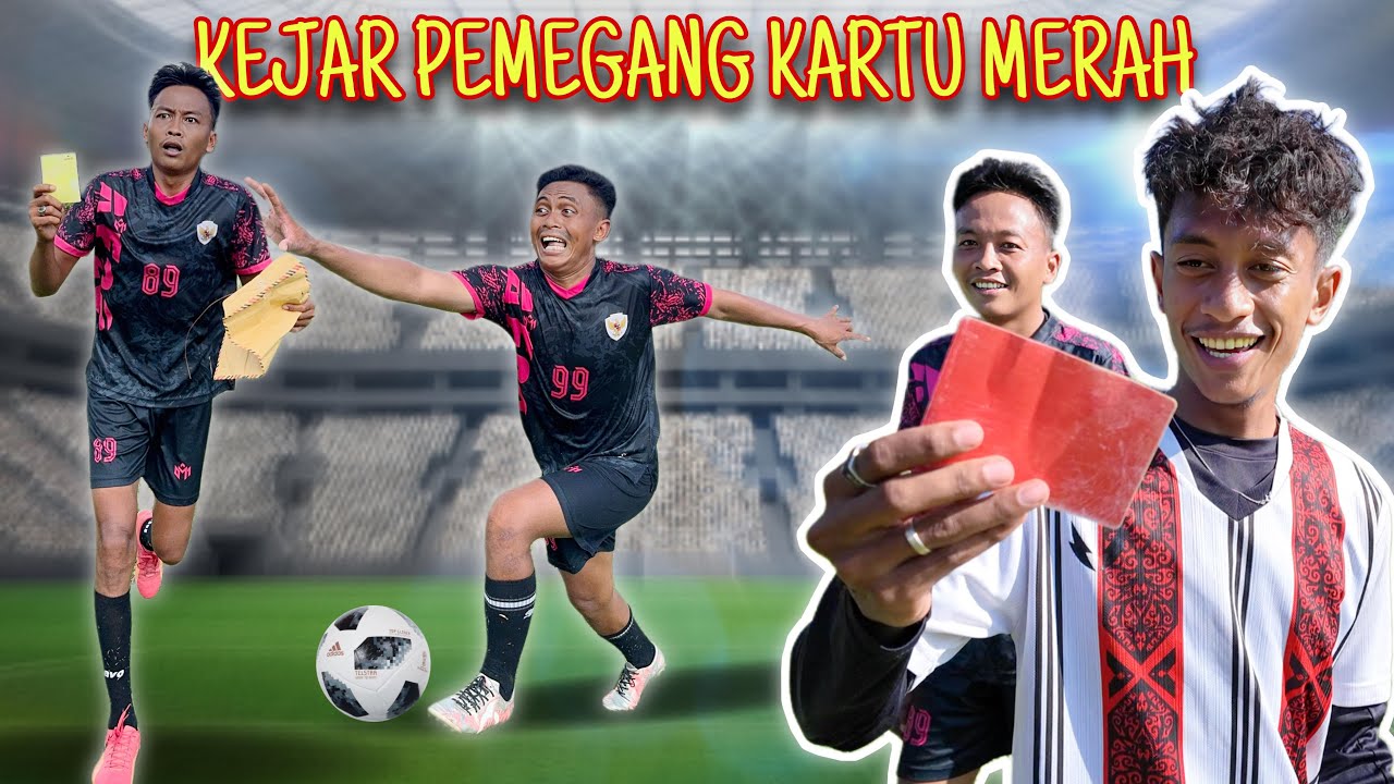 KEJAR ORANG PEMEGANG KARTU MERAH SAMPAI DAPAT ATAU KALAH