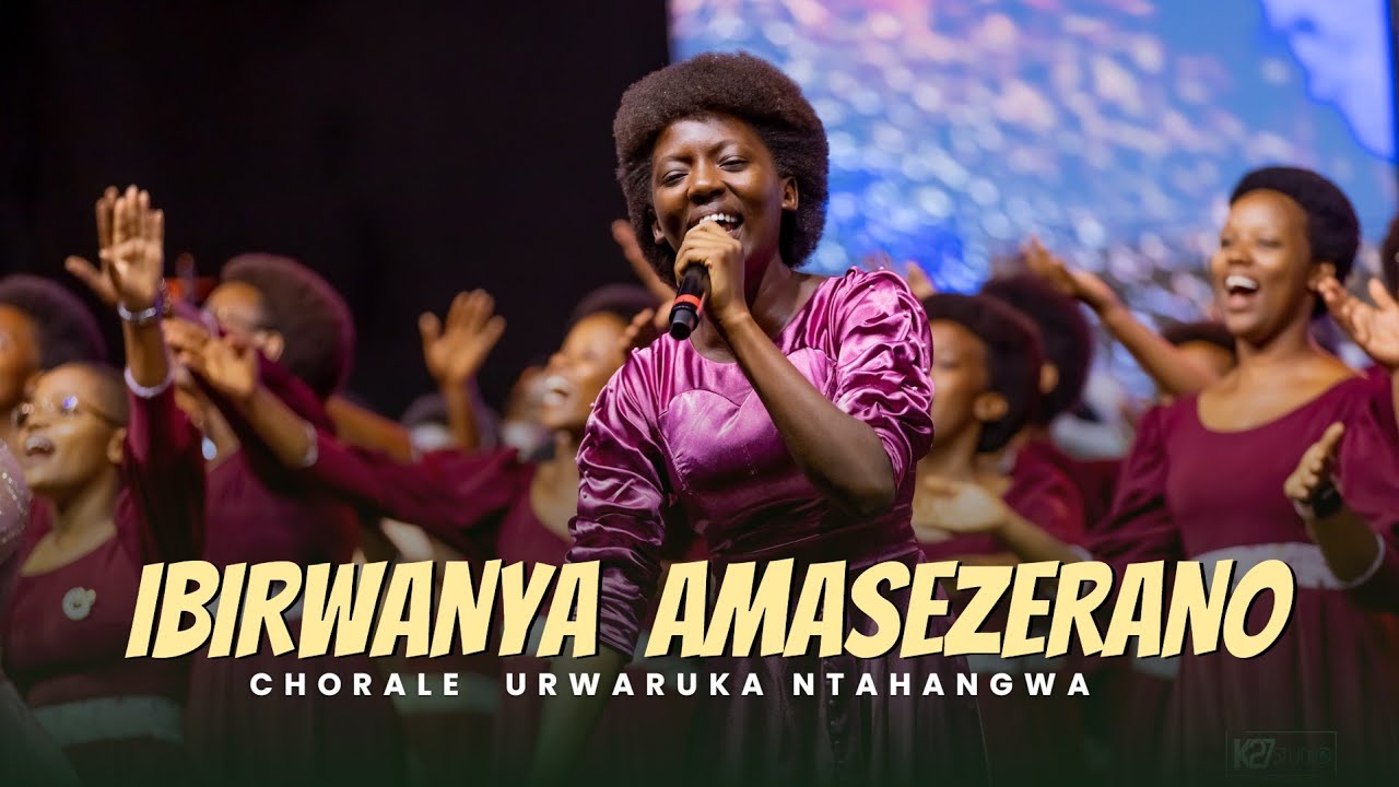 IBIRWANYA AMASEZERANO (Official Song 2025) by CHORALE URWARUKA NTAHANGWA#i Beraka#Urwaruka#Ntahangwa