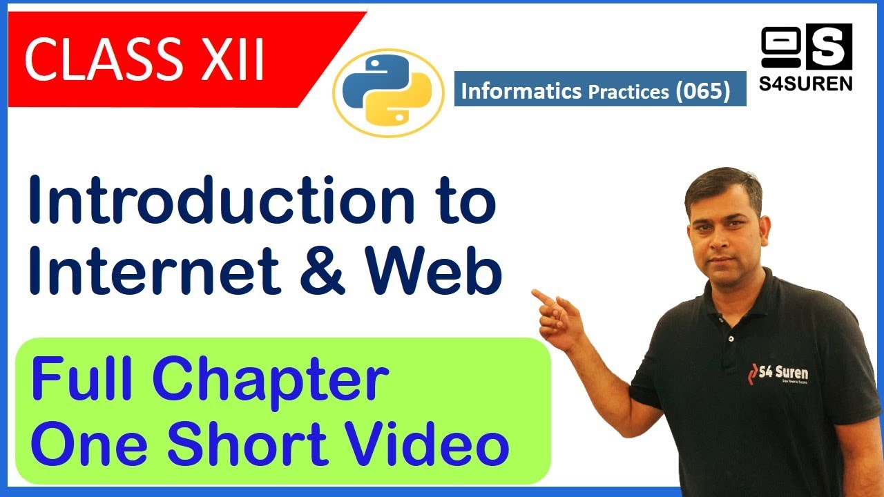 One Short Video Full Chapter  CH-10 Introduction to Internet & Web |  IP ( IP 065)  | Class: 12