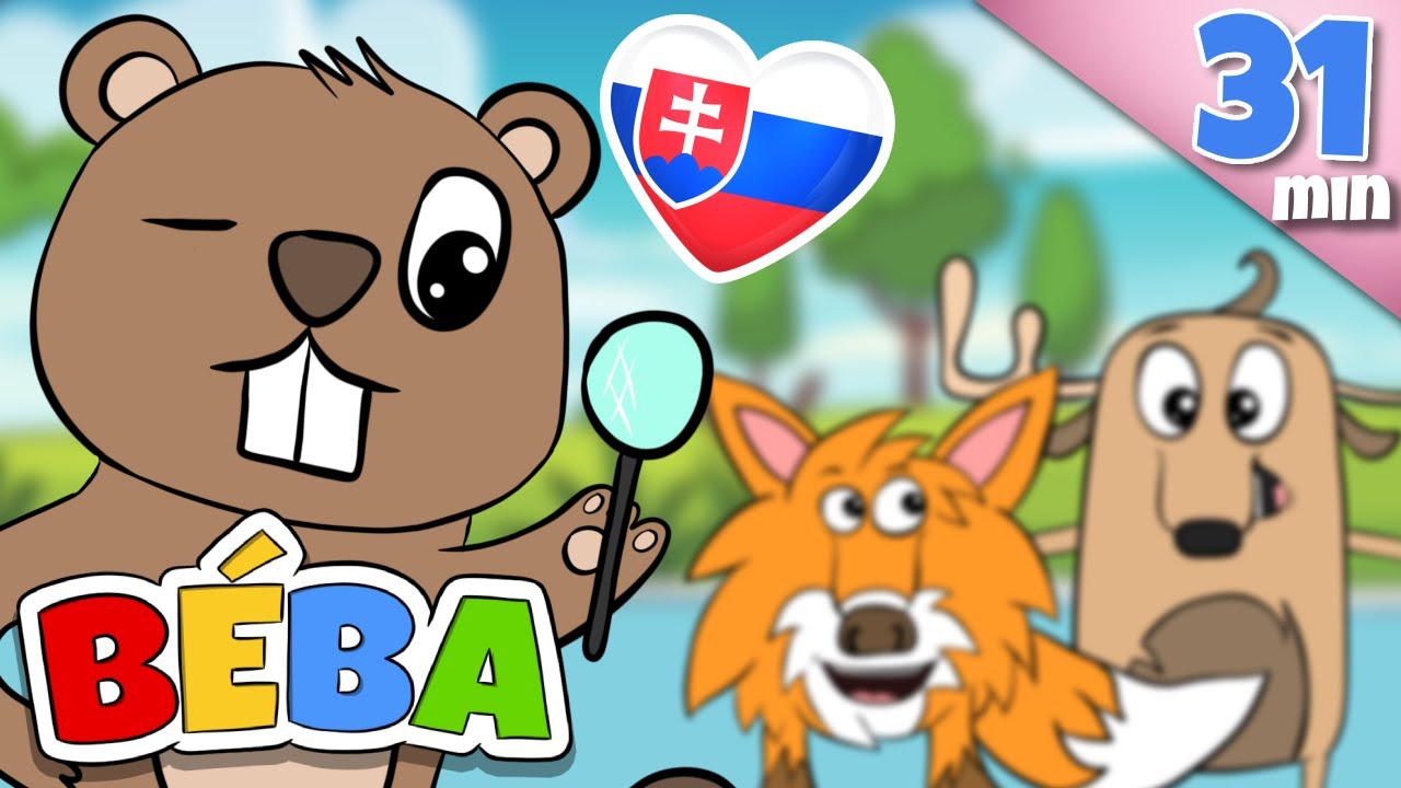 (B)OBROVSKÁ LÚPEŽ | + Ďalšie detské pesničky v slovenčine | 31 MIN | BÉBA