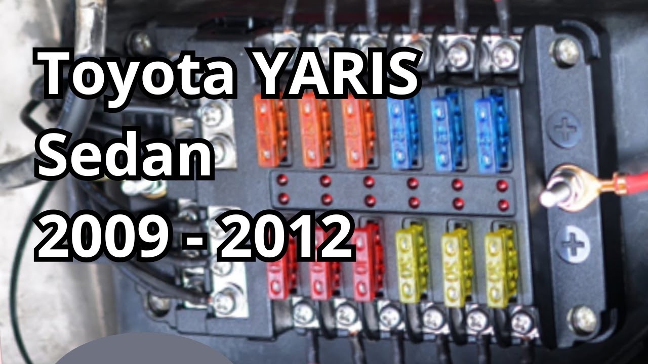 Fuse Box Diagram: Toyota YARIS Sedan 2009 - 2012. FuseFans.