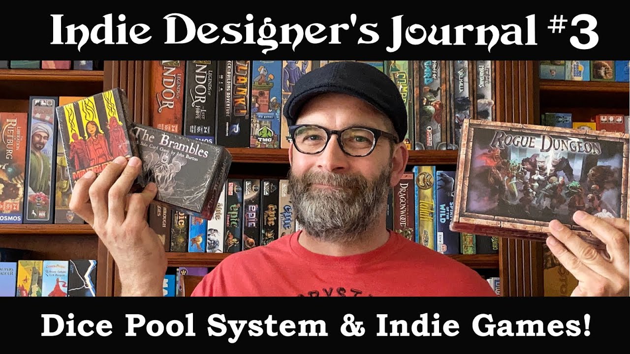 Indie Designer's Journal #3 Dice Pool System & Indie Games!