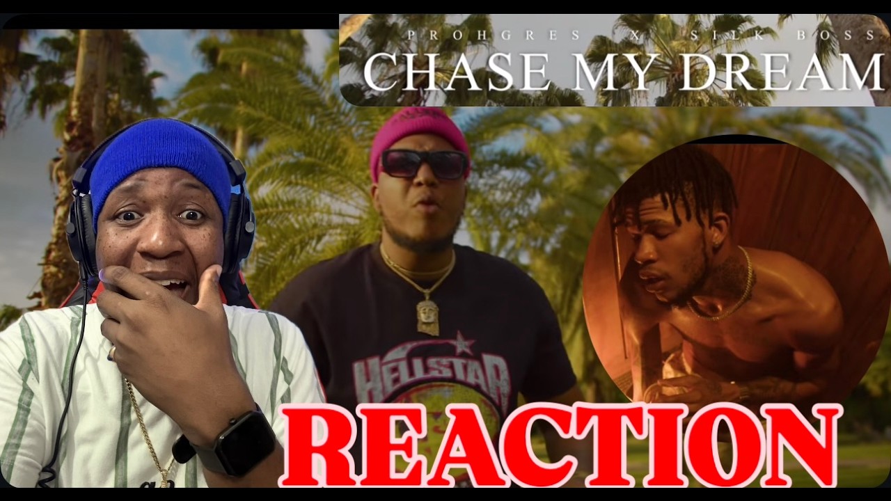 Proghres, Silk Boss - Chase My Dreams (Official Music Video) REACTION