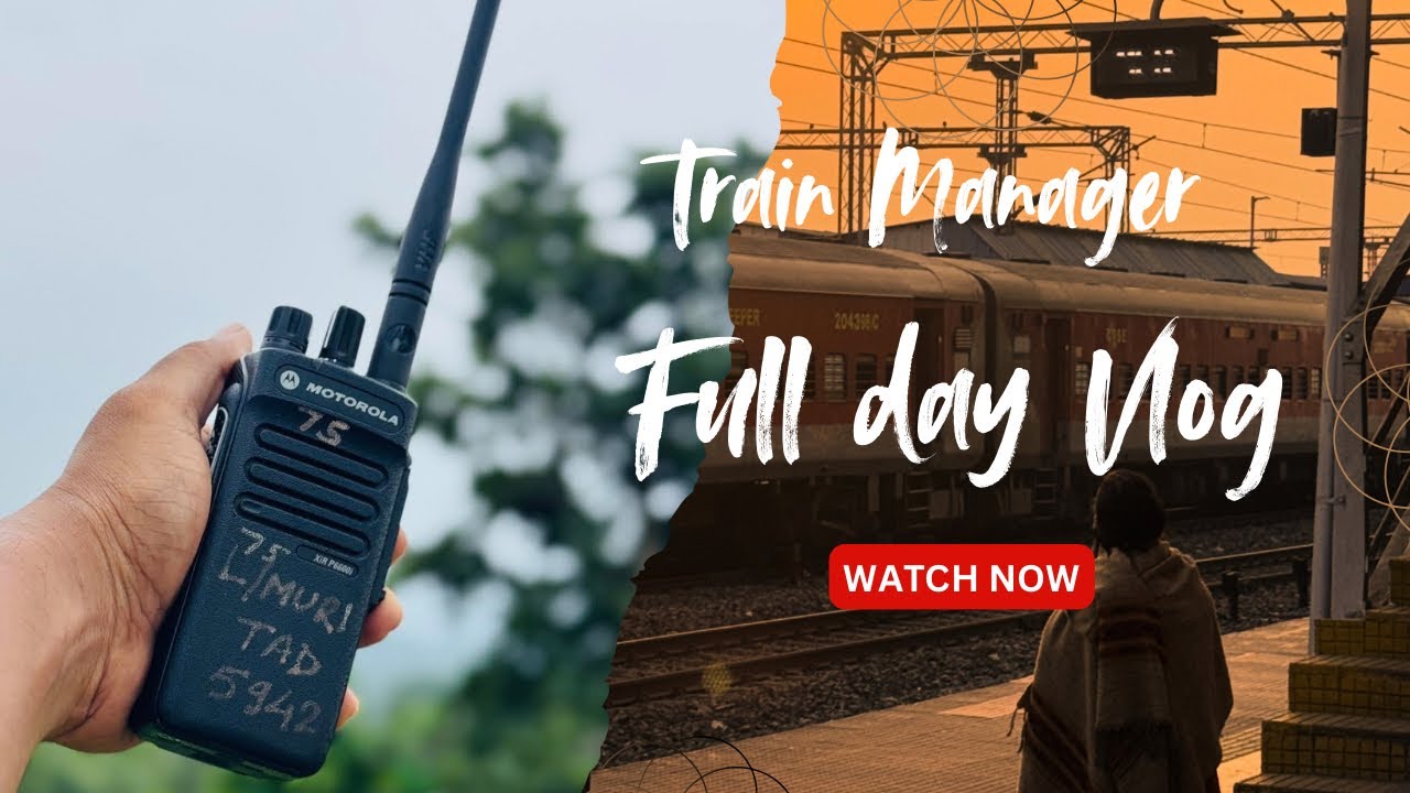 LIFESTYLE VLOG 🔹 10 HR COMPLETE DUTY🔹A DAY IN THE LIFE OF TRAIN MANAGRR 