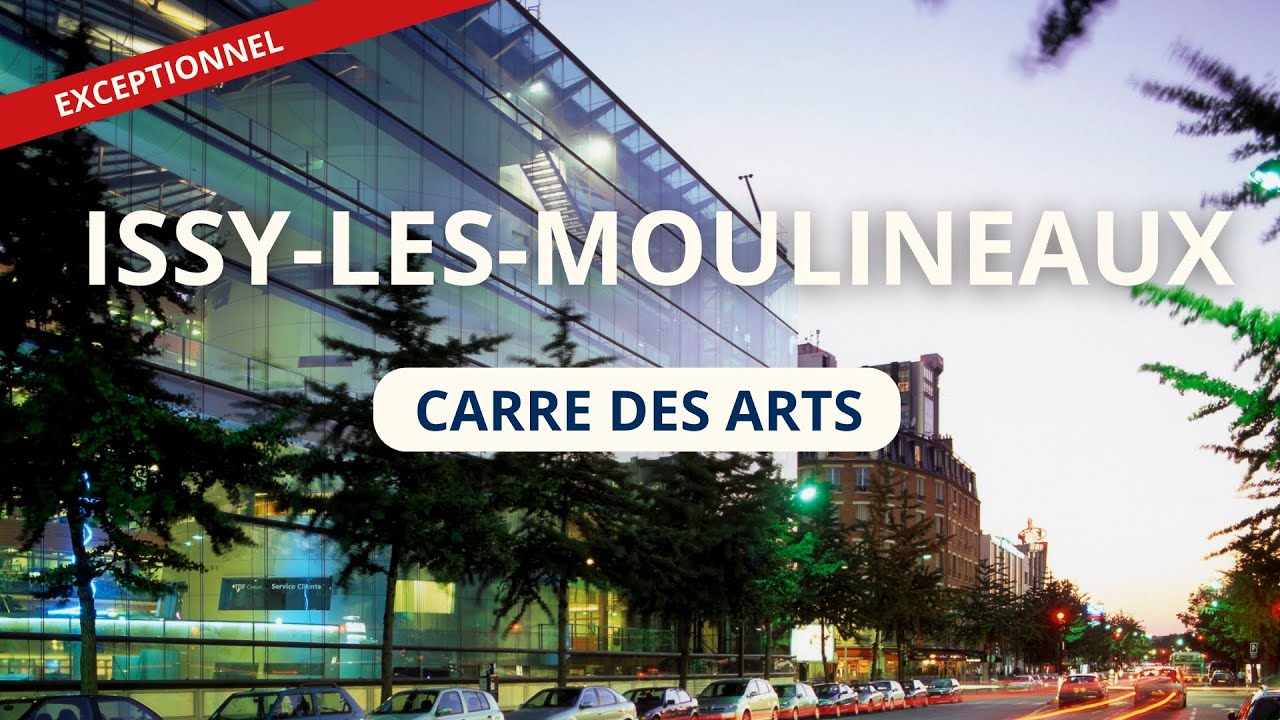 Derni&egrave;re opportunit&eacute; : Le Carr&eacute; des Arts &agrave; Issy-les-Moulineaux