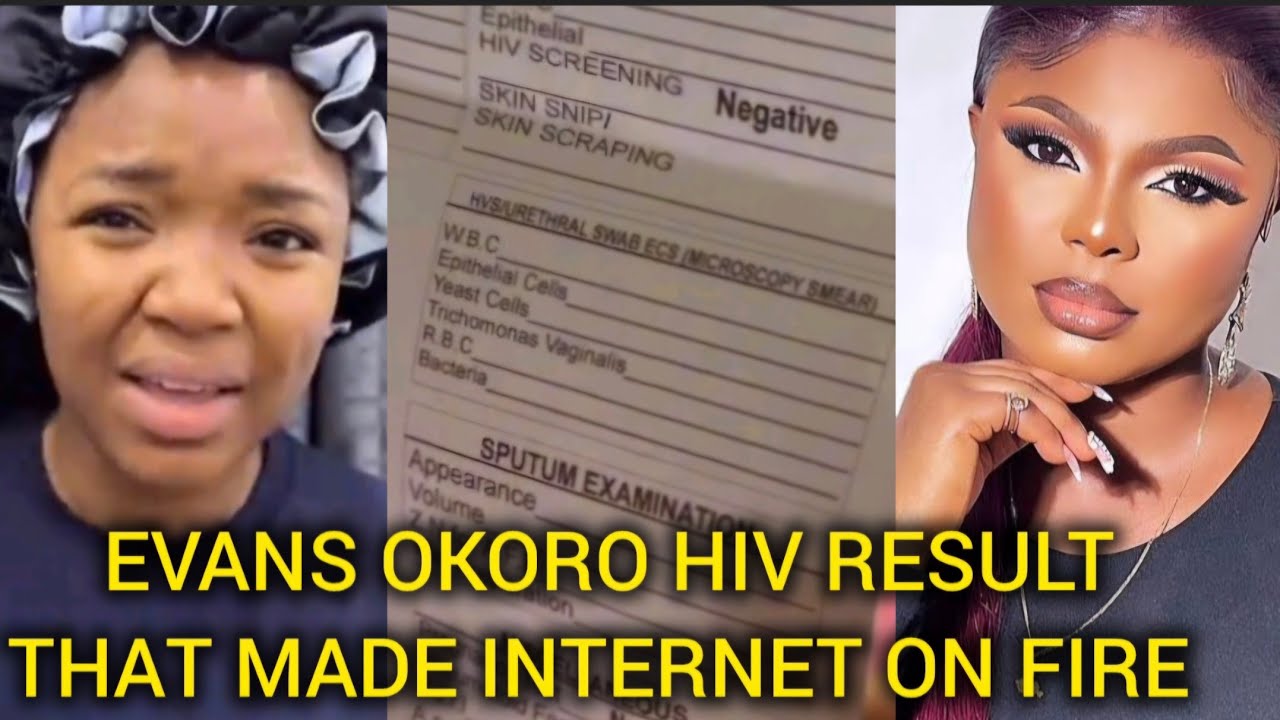 EVANS OKORO HIV RESULT THAT MADE INTERNET ON FIRE🔥 🔥 😭 😭 💔 💔 💔 