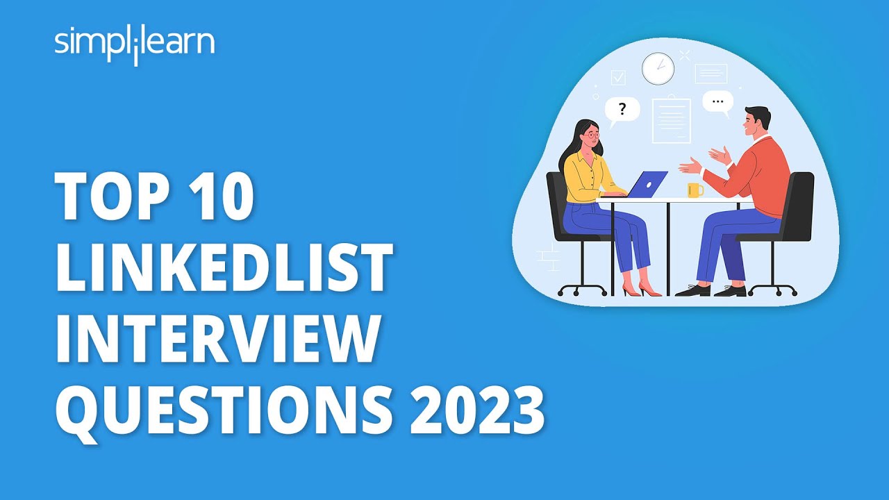 Top 10 LinkedList Interview Questions 2026 [MAANG] | LinkedList Coding Interview | Simplilearn