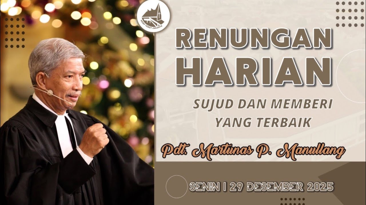 Renungan Harian Gereja HKBP Ressort Tebet - Senin, 29 Desember 2025