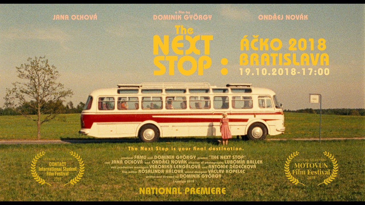 The Next Stop - Official Teaser 2018 (Slovakia Premiere)