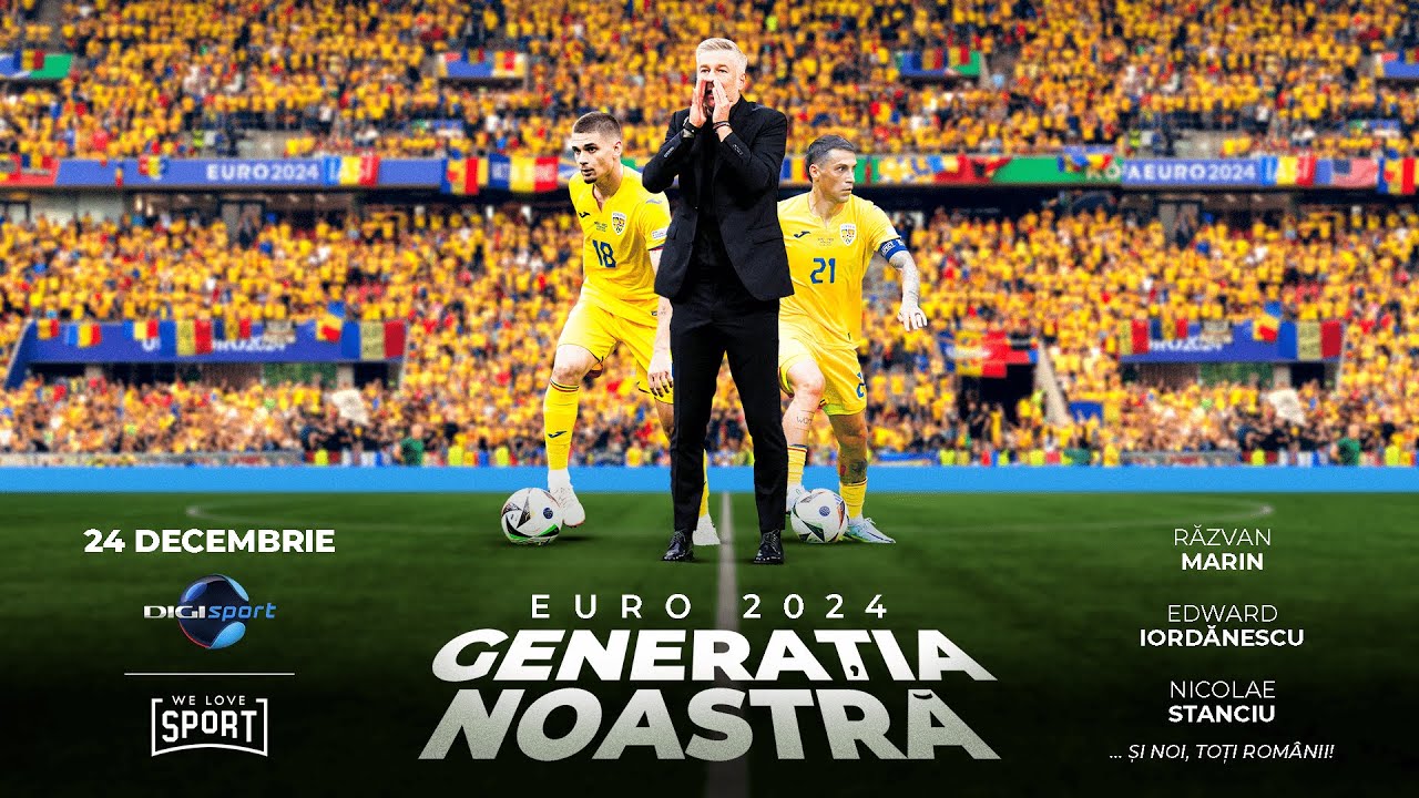 Euro 2024: Generația Noastră | PROMO