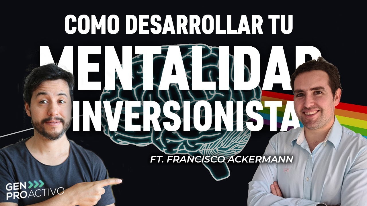 Como desarrollar tu Mentalidad Inversionista
