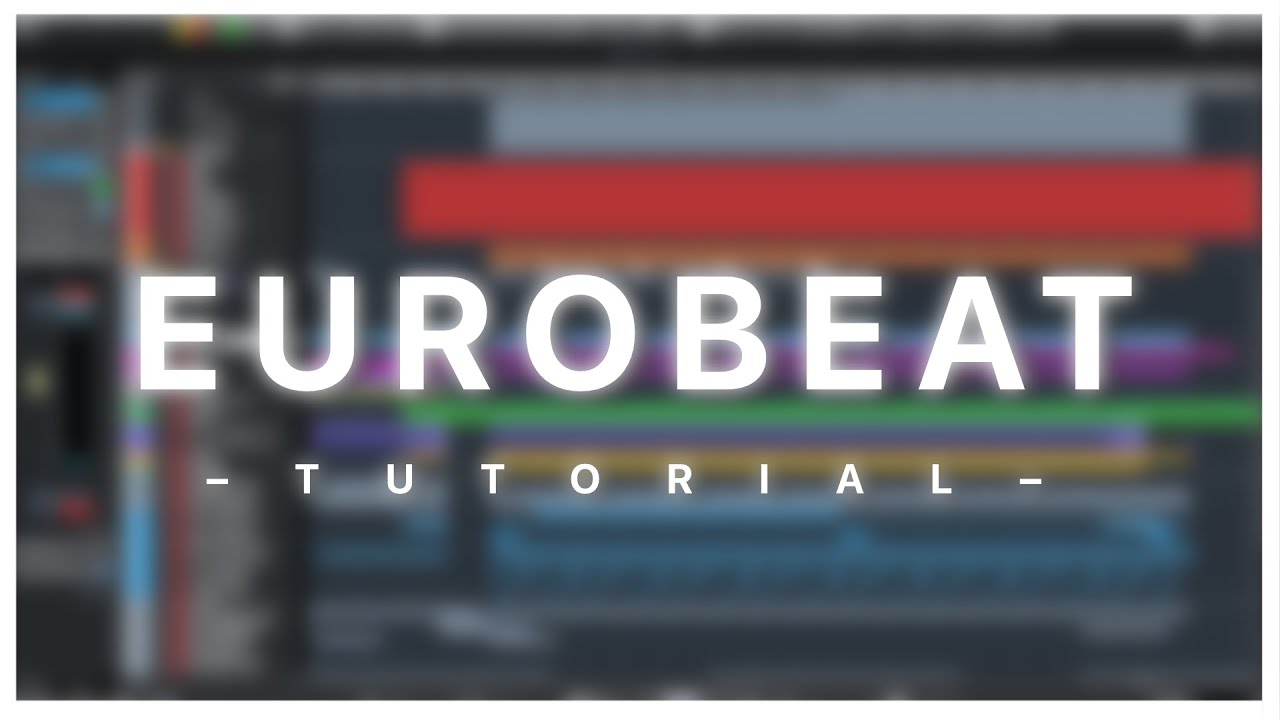 ユーロビート作り方【EUROBEAT TUTORIAL】