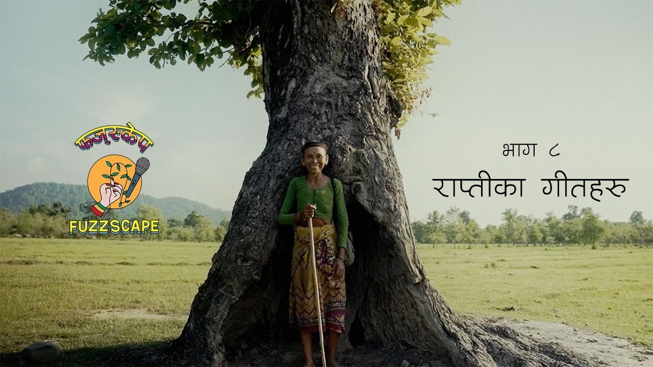 Songs from the Rapti
