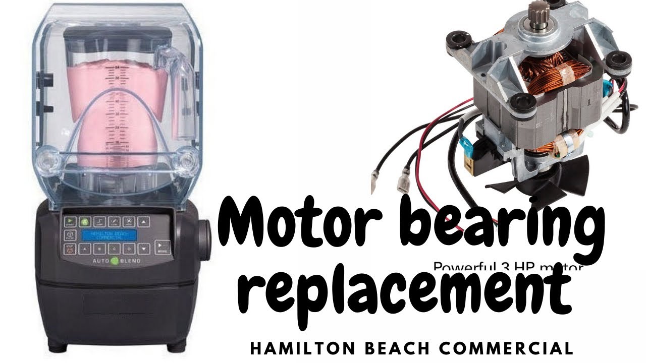 Hamilton beach commercial blender repair