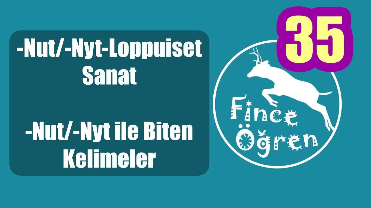 -Nut/-Nyt ile Biten Kelimeler / -Nut/Nyt-Loppuiset Sanat