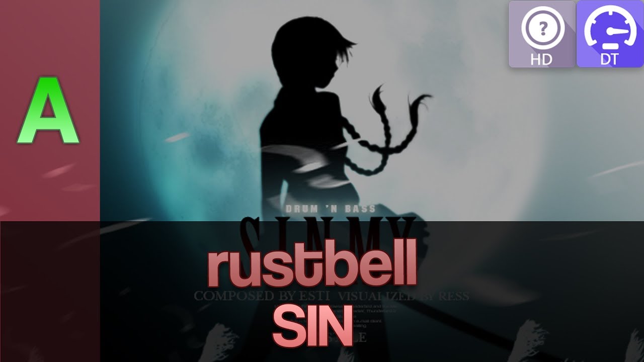 rustbell | SIN [DJPopStyle] HDDT 95.37% 4xMiss &mdash; 2009 map, 285bpm
