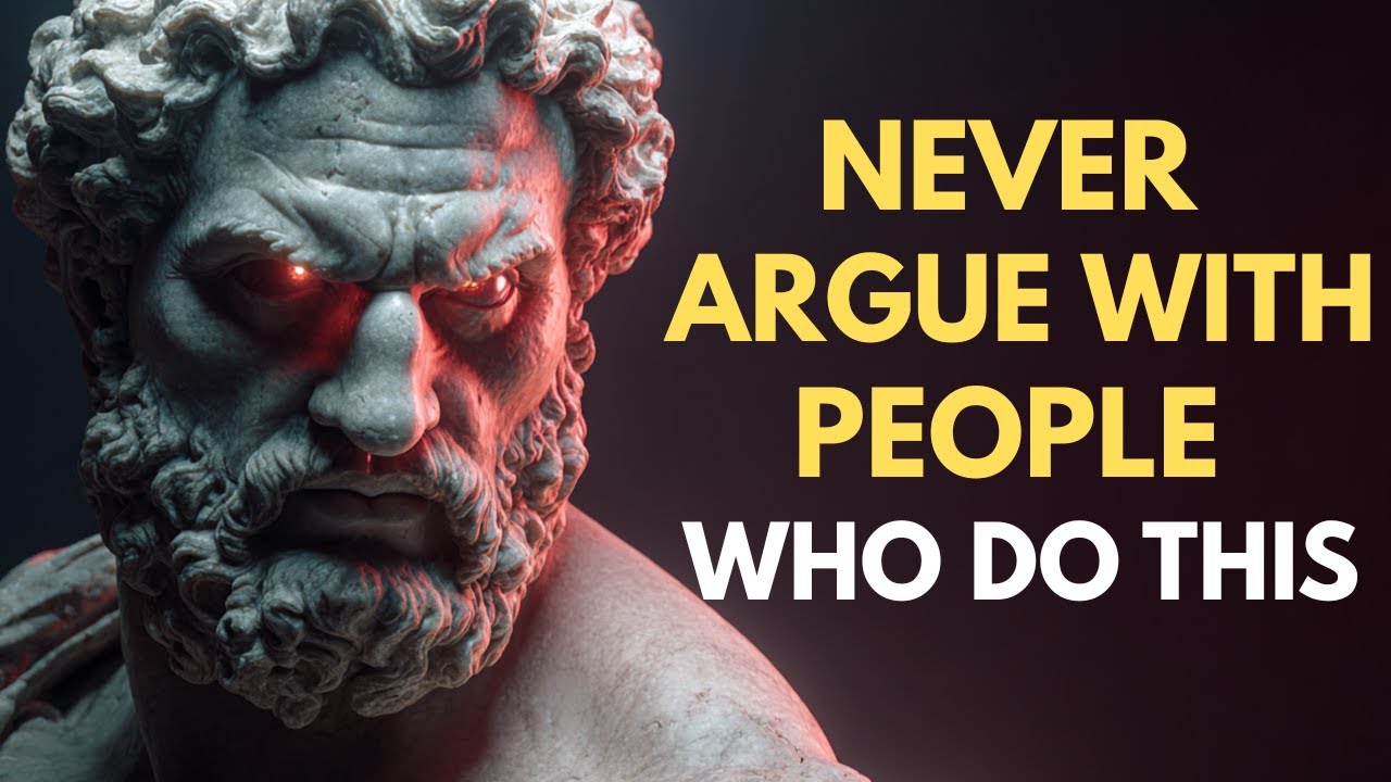 Never Waste Time Arguing With People Who Do THIS! | Stoic Philosophy