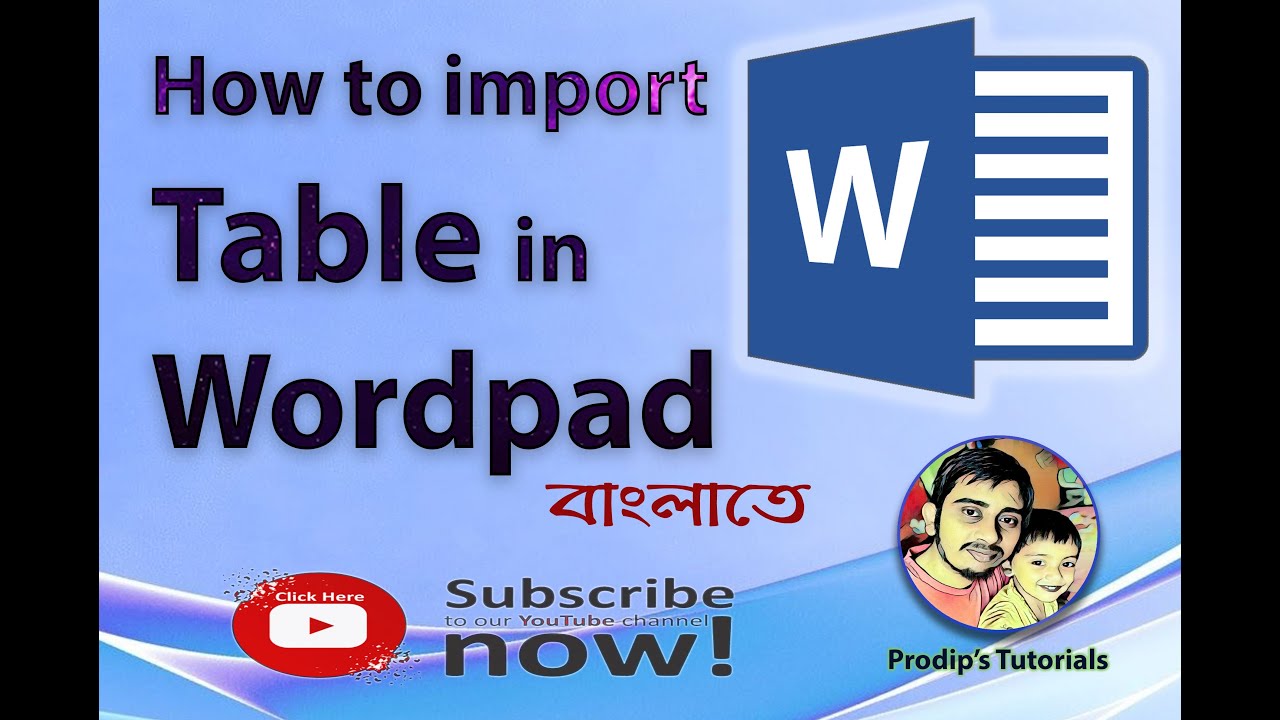 Draw Table in Wordpad | Prodip's Tutorials