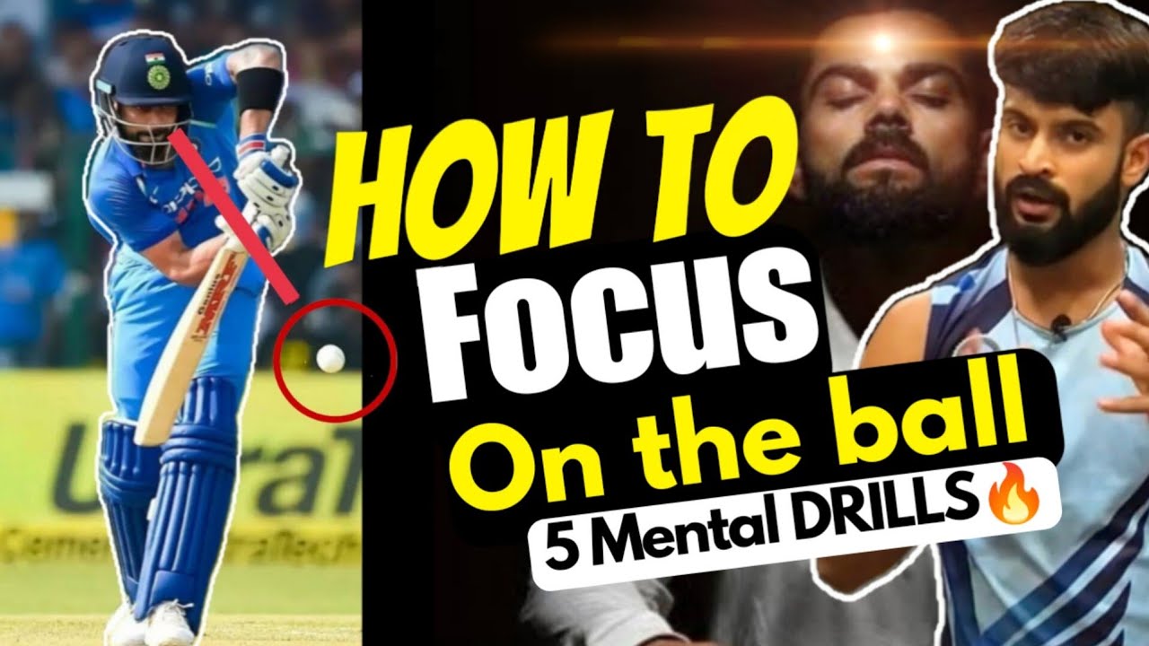 HOW to FOCUS on Ball while BATTING | 5 'ZABARDAST🔥' Mental DRILLS for Cricket