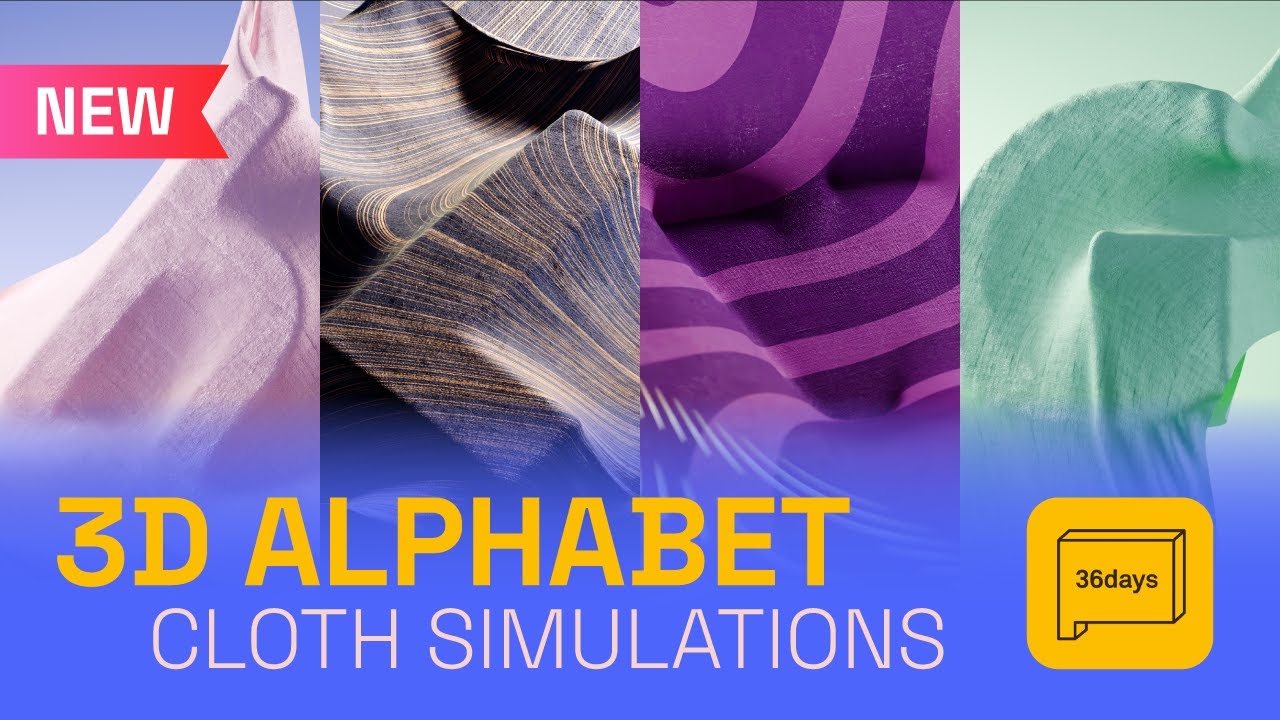 I Made the Alphabet Using Cloth Simulations [A-Z]