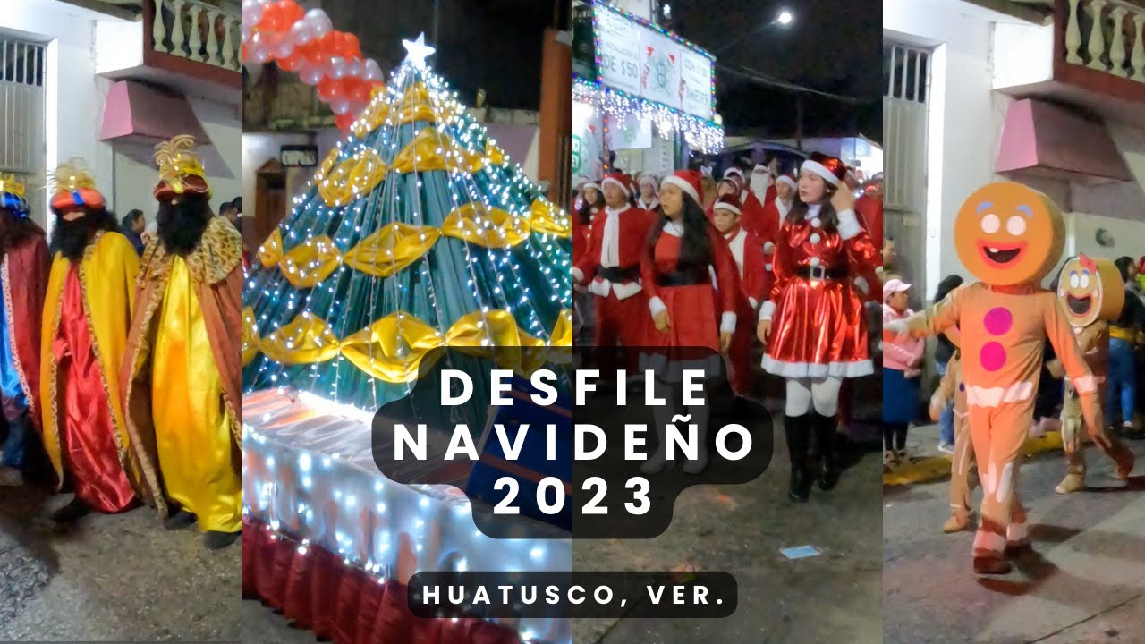 Desfile Navideño 2023 | Huatusco Veracruz | #4k