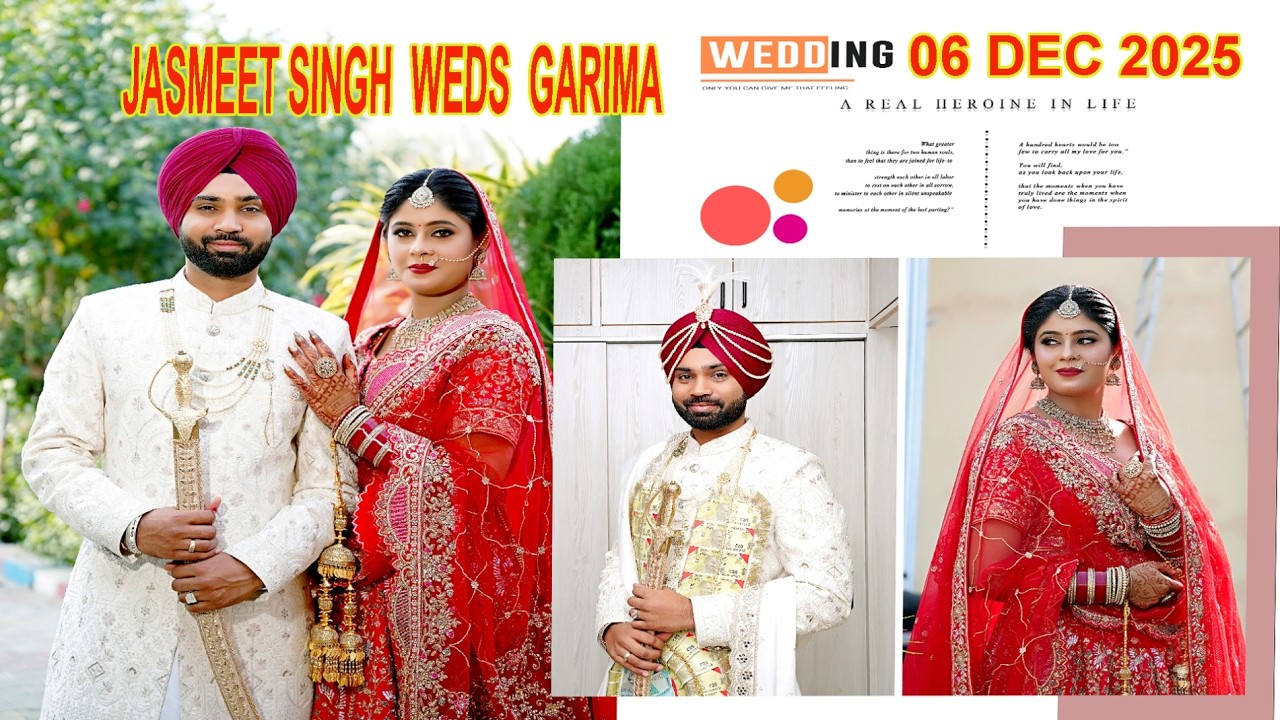 JASMEET SINGH Weds GARIMA Wedding Full Video