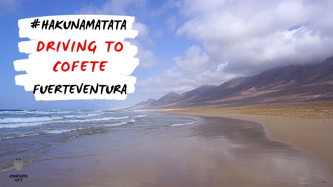 Driving to Cofete From Morro Jable [4K] - #HakunaMatata Fuerteventura