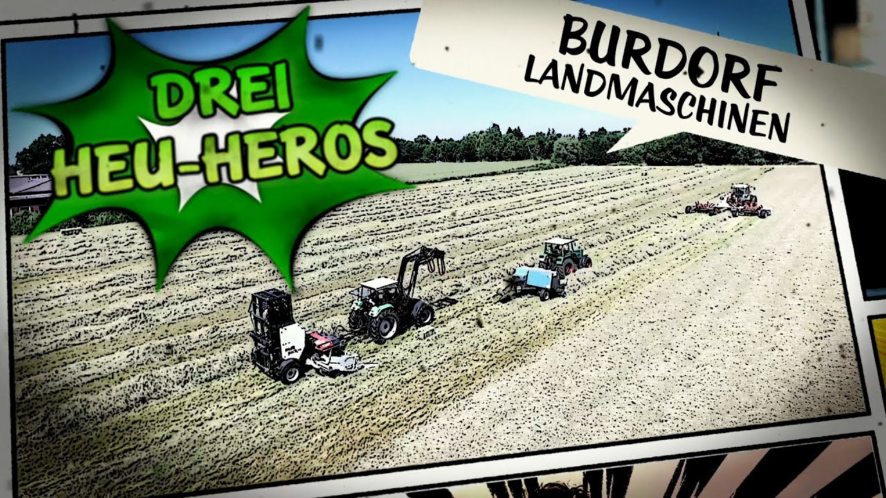 Burdorf Land-und Trocknungstechnik: Unsere 3 Heu-Heros
