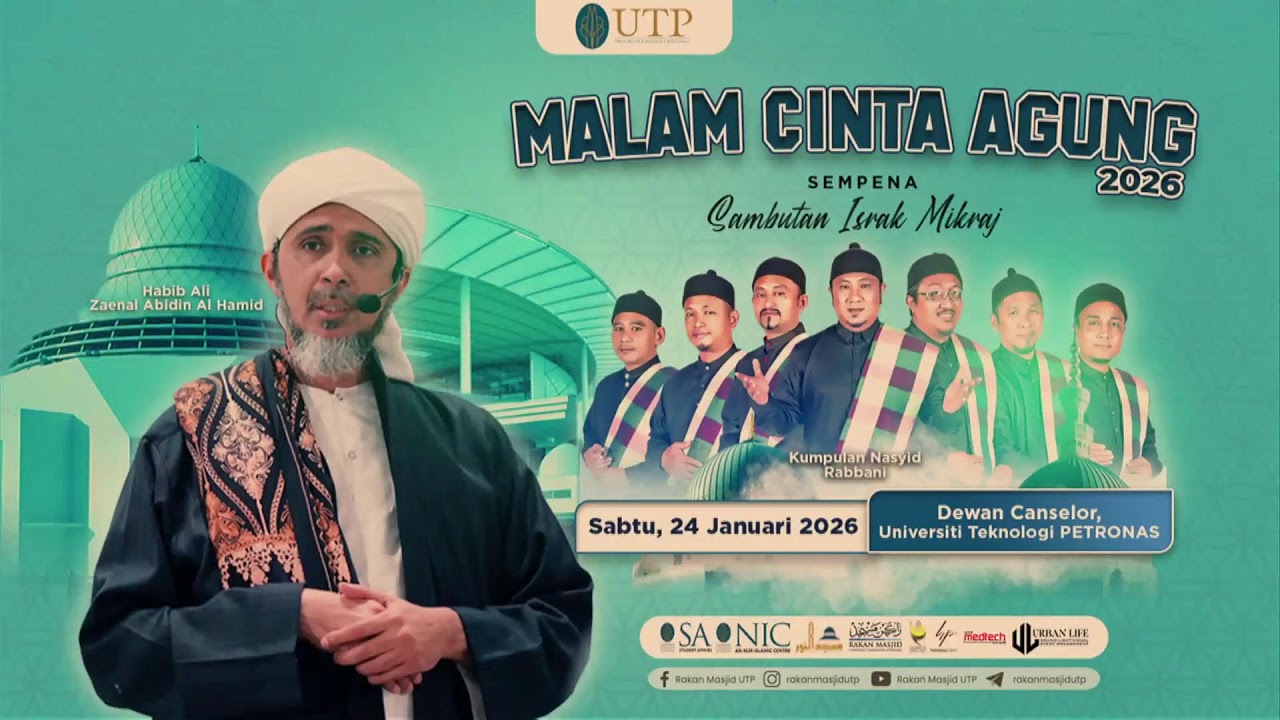 Malam Cinta Agung Sempena Sambutan Israk Mikraj 2026  Anjuran Universiti Teknologi Petronas