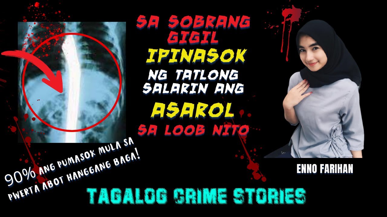 SA GIGIL AY IPINASOK NG 3 SALARIN ANG ASAROL SA PW3RTA NITO ABOT HANGGANG BAGA [Tagalog Crime Story]