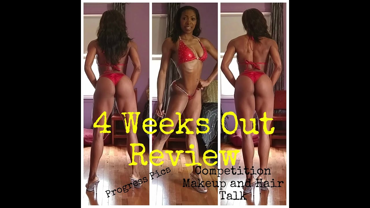 4 Weeks Out Review And Competition Hair and Makeup Talk