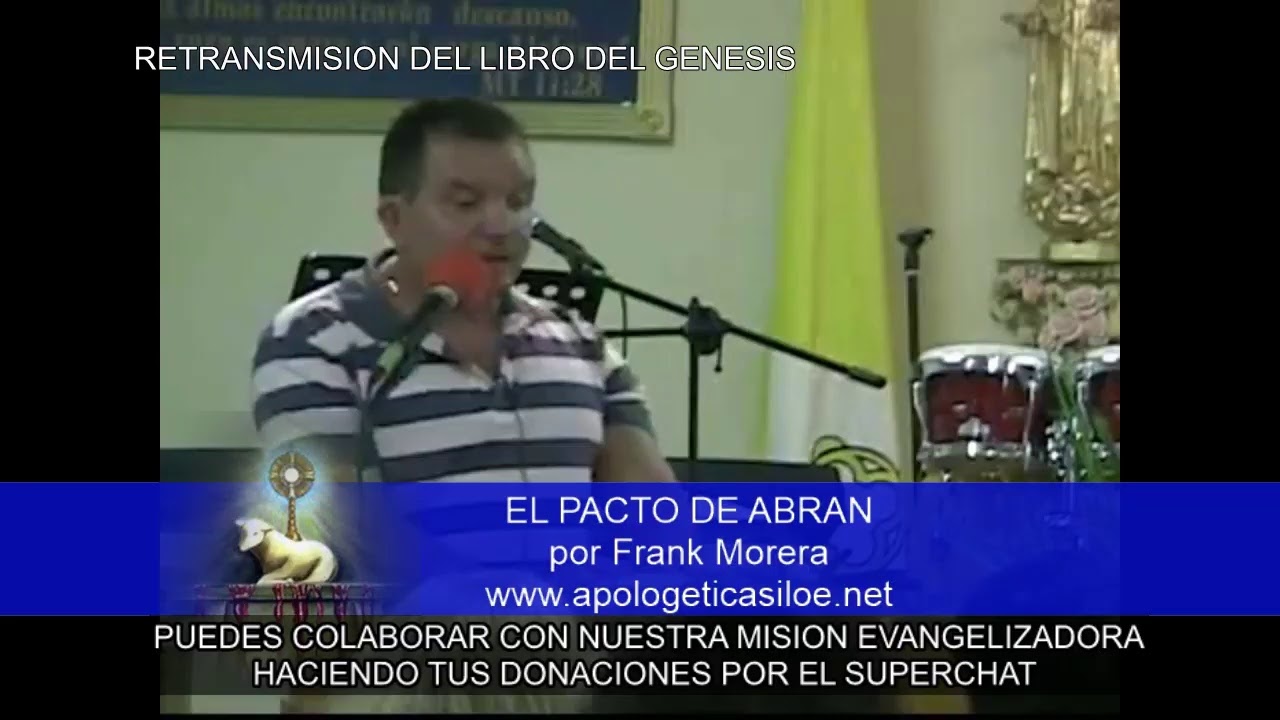 EL PACTO DE ABRAN - Génesis 14- por Frank Morera