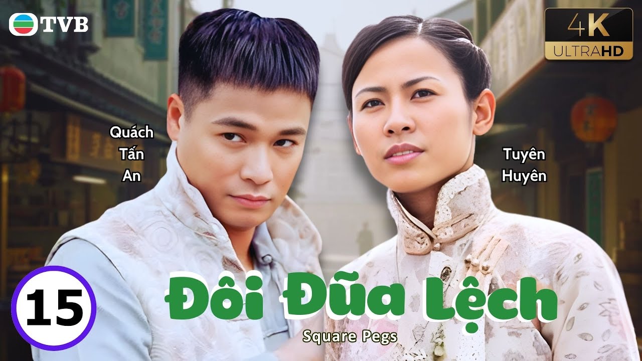 Phim TVB lồng tiếng Đôi Đũa Lệch 4K 15/20 | Quách Tấn An, Tuyên Huyên, Đường Ninh | 2002