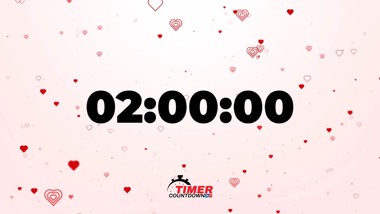 2 Hour Valentine  Timer 💘 | Romantic Heart Countdown with Music
