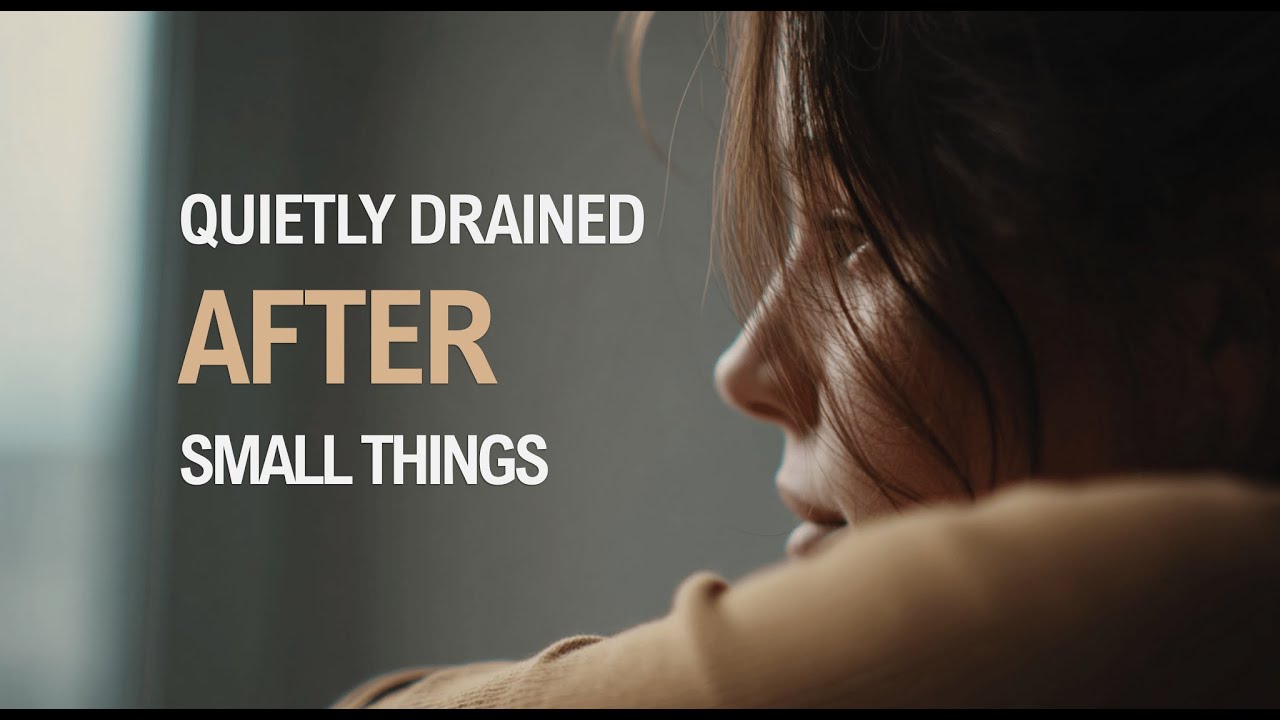 Why Small Things Leave You Feeling Drained