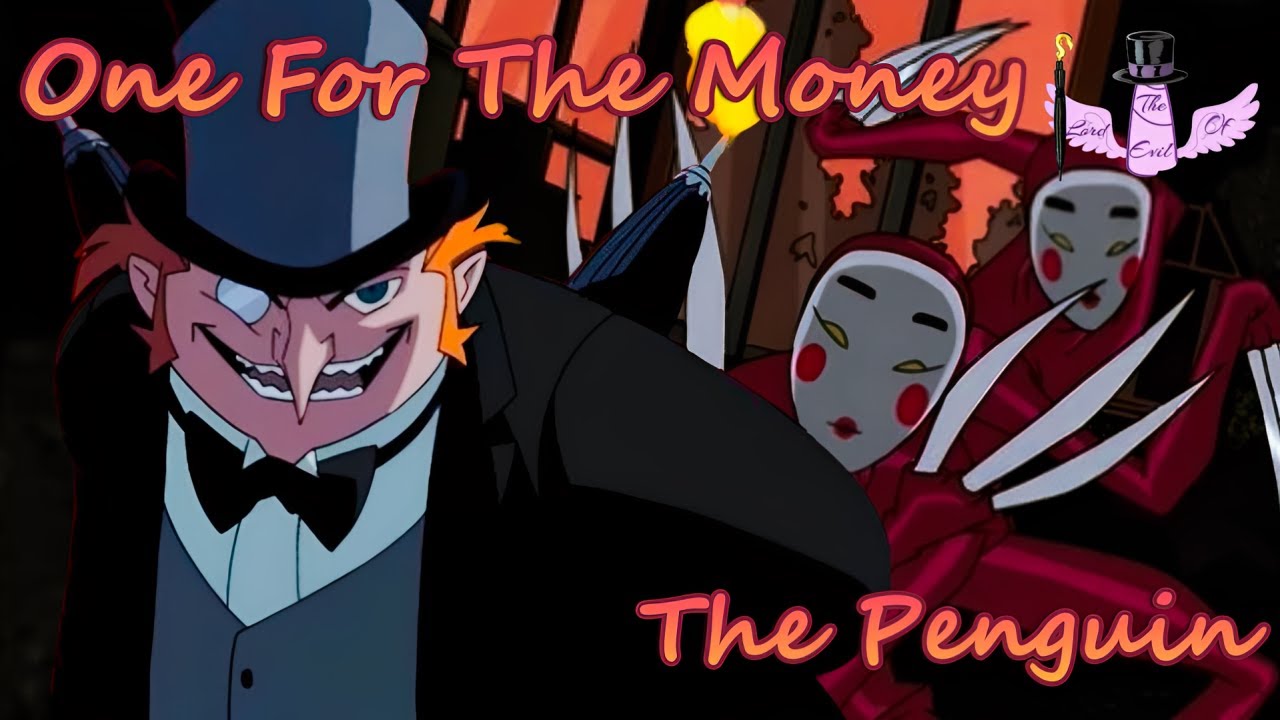 The Penguin - One For The Money || Tribute