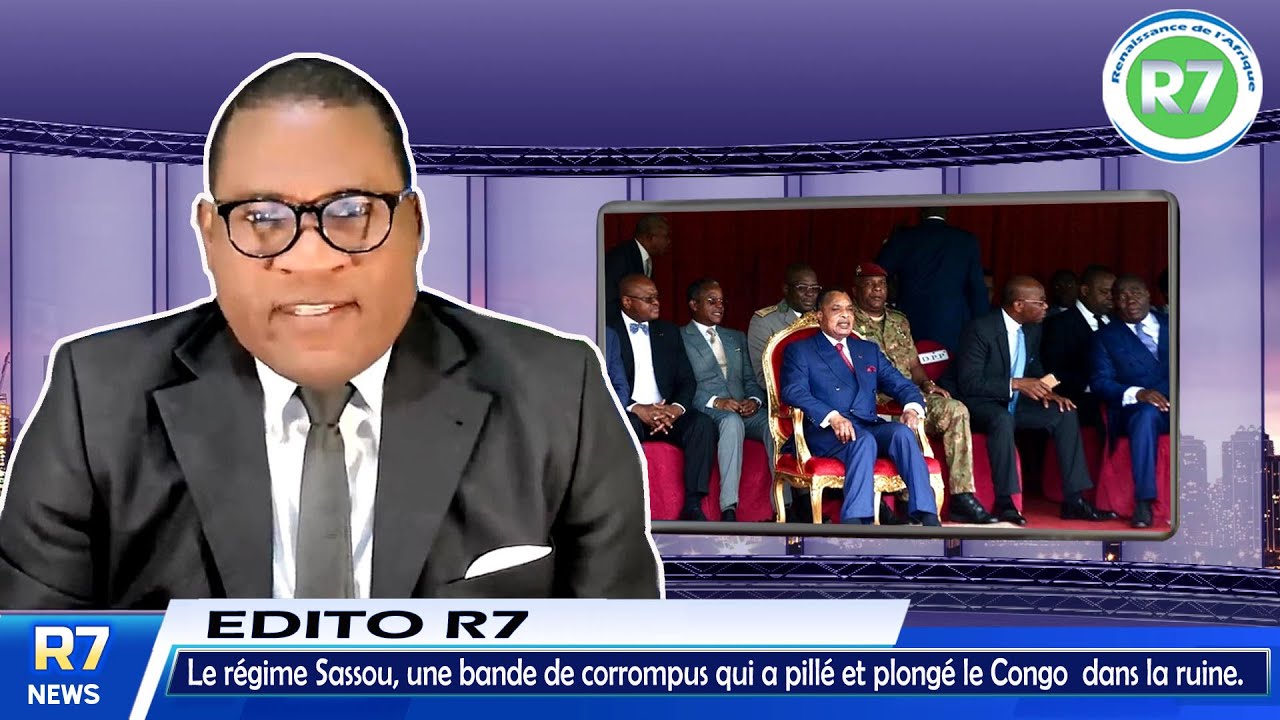 #congo B: Le régime Sassou, une bande de corrompus qui a pillé et plongé le Congo  dans la ruine.