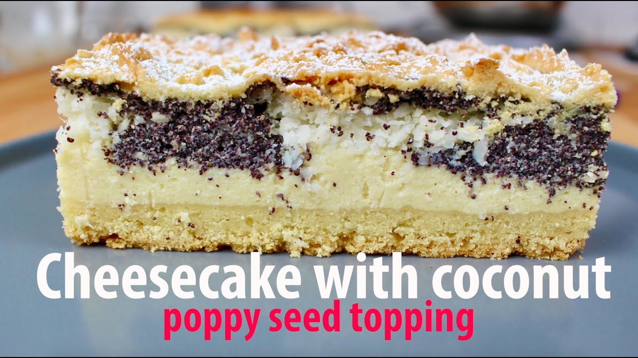 Cheesecake with coconut poppy seed topping creamy delicious recipe by a Master Baker