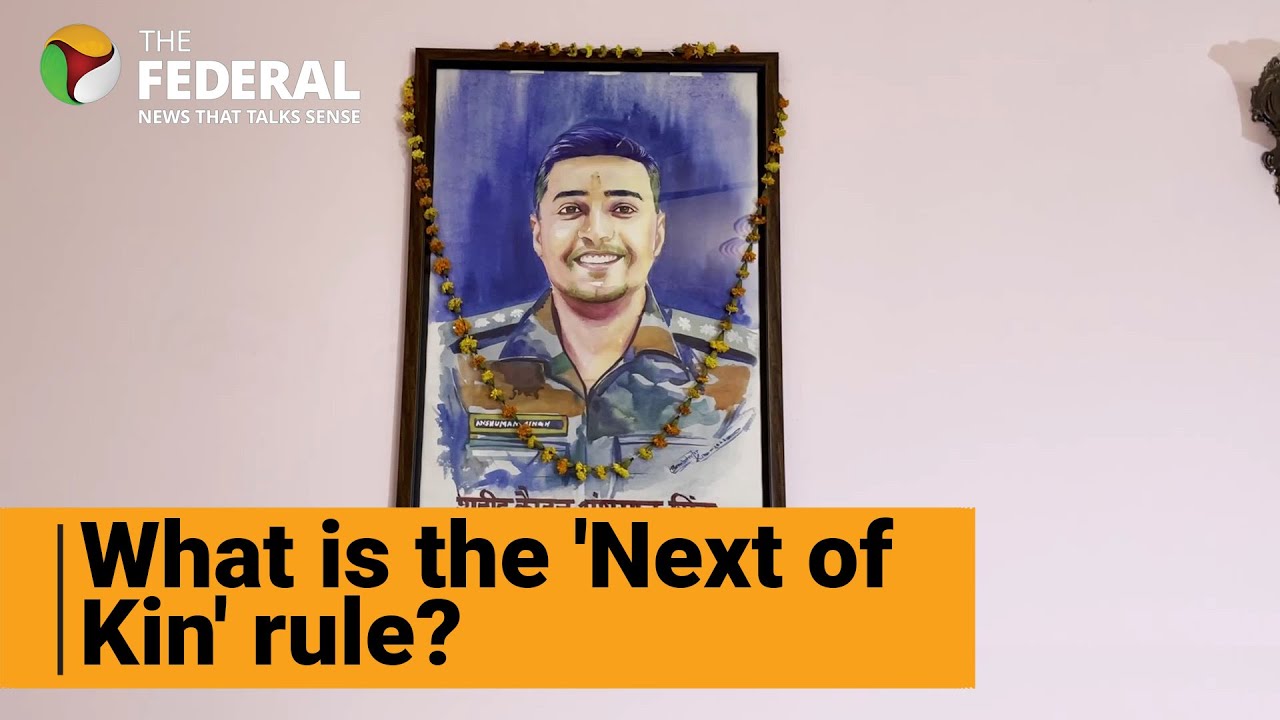 What's Army's 'next of kin' rule that late Capt. Anshuman Singh's parents want to be tweaked?
