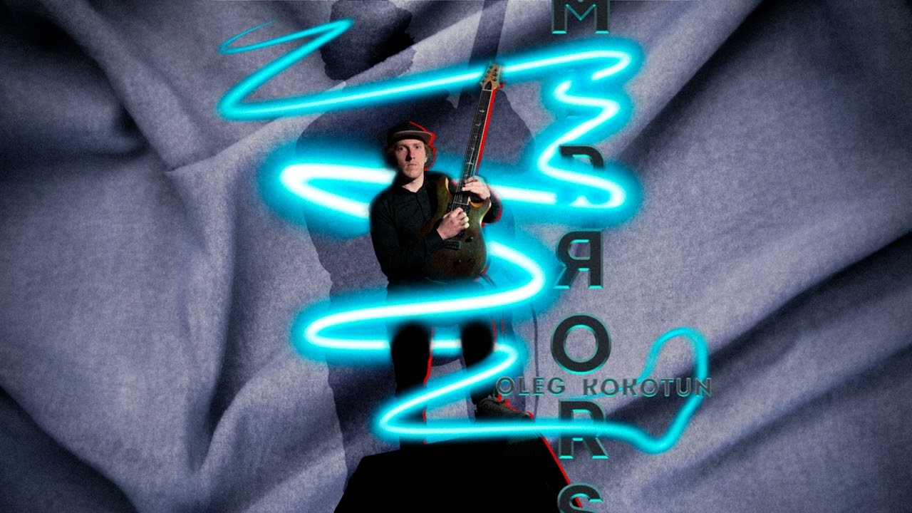 Oleg Kokotun - Mirrors(EP NEW 2023)